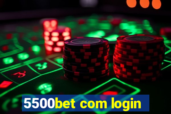 5500bet com login